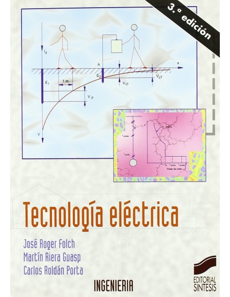 TECNOLOGIA ELECTRICA 3ª EDICION